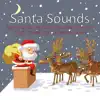 Santa Sounds - Santa Lands on Roof - Single